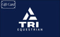 TRI Equestrian Gift Card / Voucher
