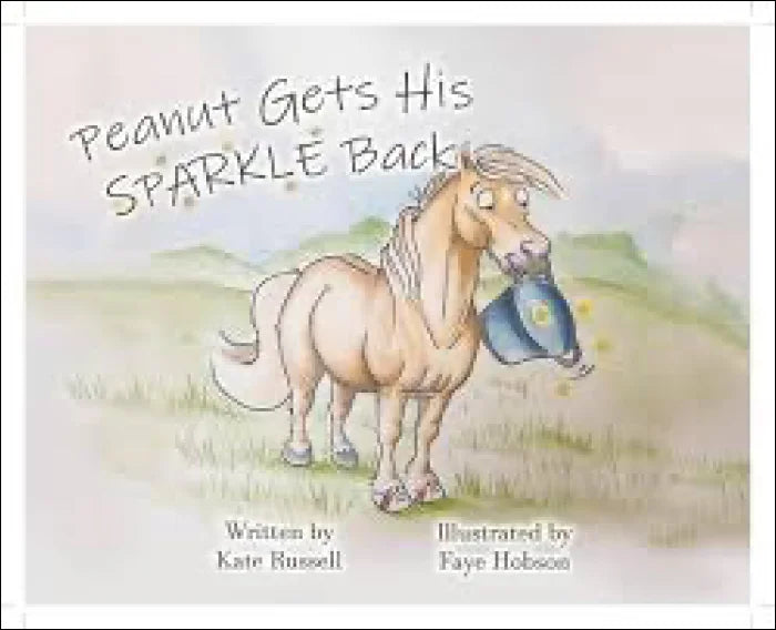 Peanut Gets His Sparkle Back - by Kate Russell. - Book